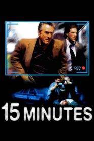 15 Minutes15 Minutes (2001) Hindi Dubbed15 Minutes