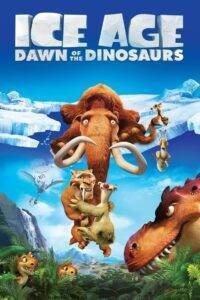Ice Age Dawn of the Dinosaurs 2009 Hindi Dubbed