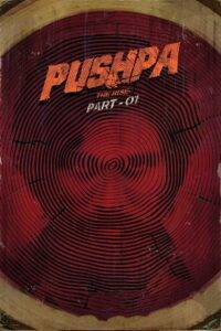 Pushpa: The Rise – Part 1