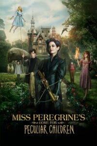 Miss Peregrine’s Home for Peculiar Children (2016) 