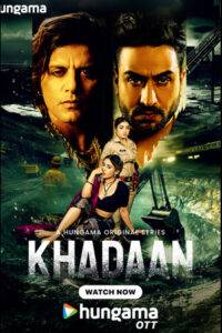Khadaan – Season 1 (2025) 