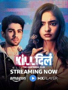 Kill Dill – The Heartbreak Club (2025) Hindi Season 1 Complete